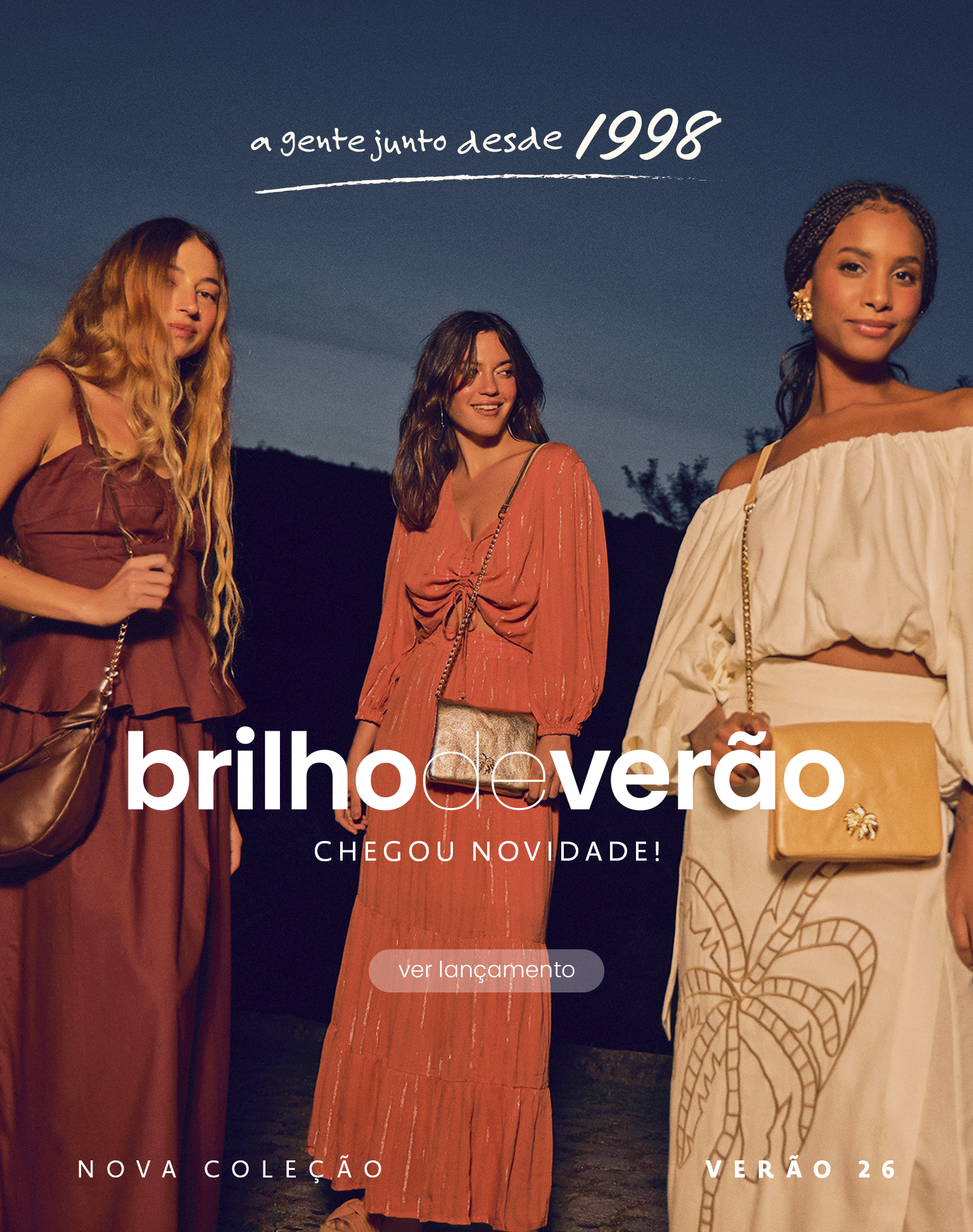 Novidades do verão - Metalizados